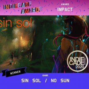 Indiecade 2020 Impact Award - Sin Sol